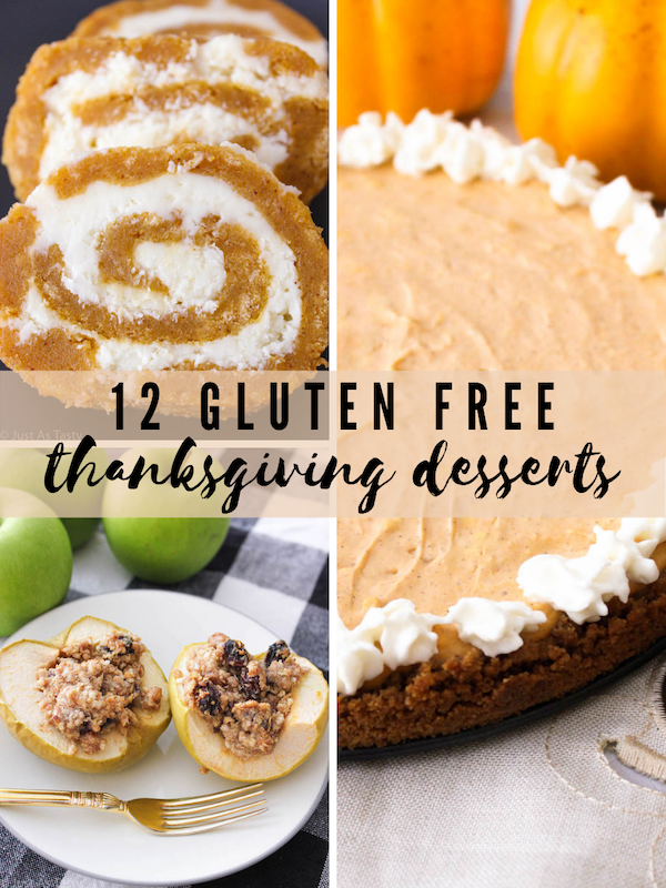 The BEST Gluten Free Thanksgiving Desserts - Just As Tasty